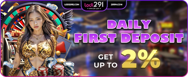 Get extra 2% daily first deposit!